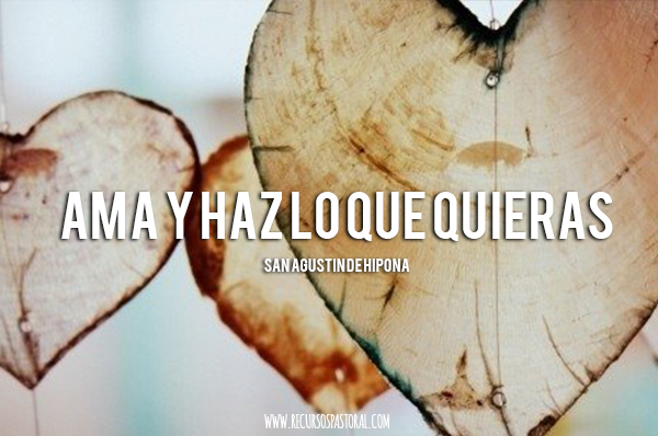 Ama y haz lo que quieras.jpg